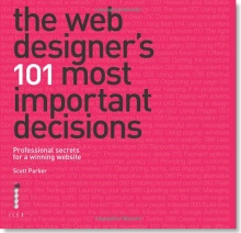 The web designer's 101 most important decisions